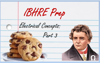 IBHRE Prep – Electrical Concepts (Part 3)